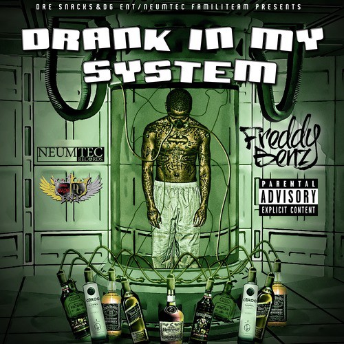 Drank in My System