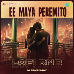 Ee Maya Peremito - Lofi RnB-QB4zVgJRAEk