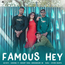 Famous Hey-IDkNQg51Anc