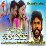 Gal Tor Chik Chik