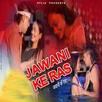 JAWANI KE RAS