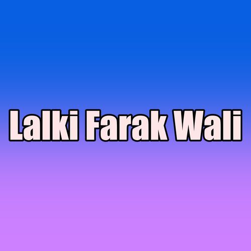 Lalki Farak Wali
