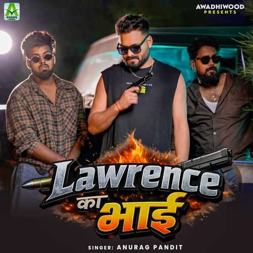 Lawrence Ka Bhai