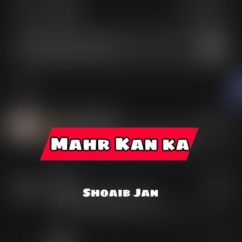 Mahr Kan ka