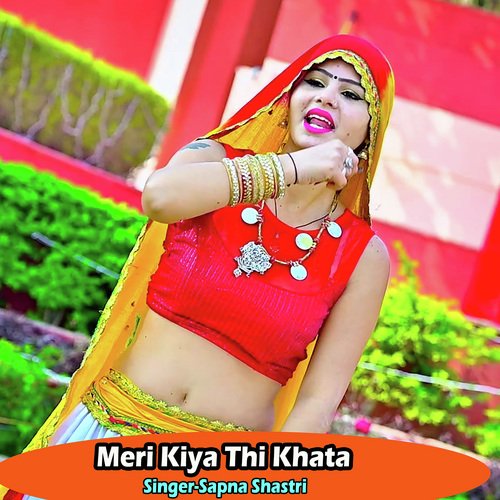 Meri Kiya Thi Khata
