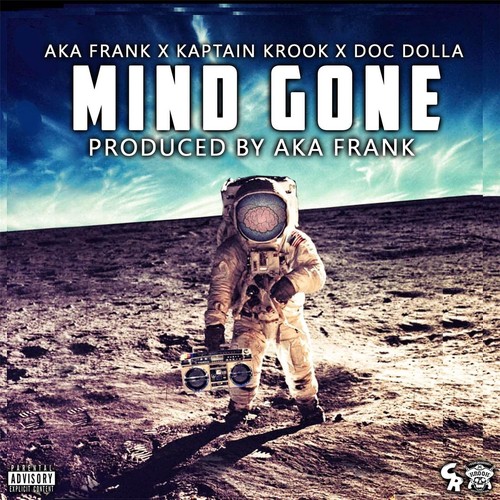 Mind Gone (feat. Aka Frank & Doc Dolla)_poster_image