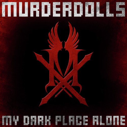 My Dark Place Alone (Digital Single Version)