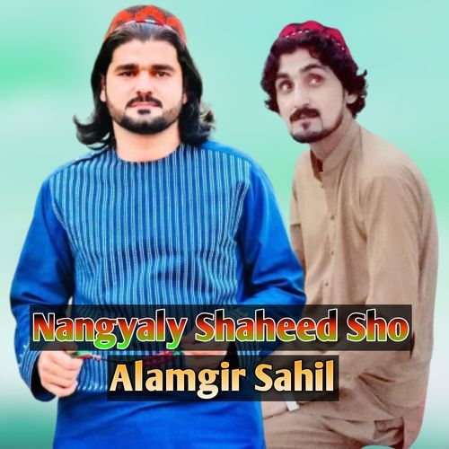 Nangyaly Shaheed Sho