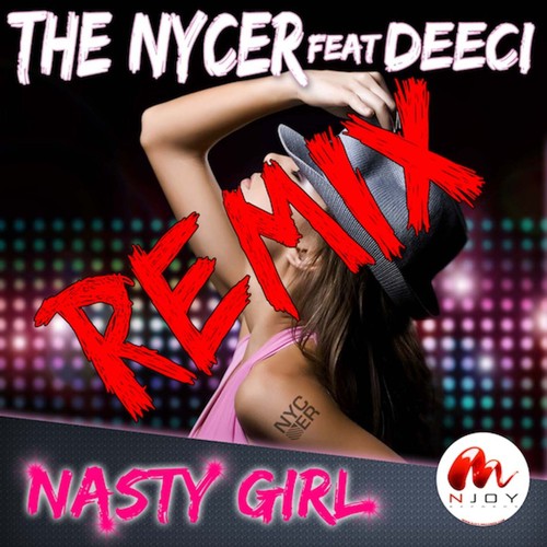 Nasty Girl (Remix)_poster_image