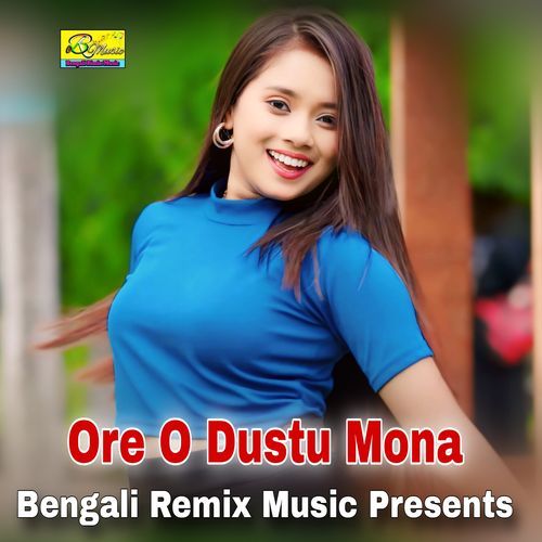 Ore O Dustu Mona