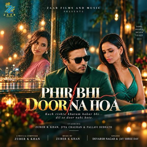 Phir Bhi Door Na Hoa