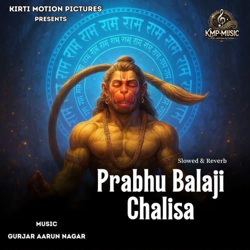 Prabhu Balaji Chalisa Slowed & Reverb