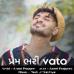 Prem Bhari Vato