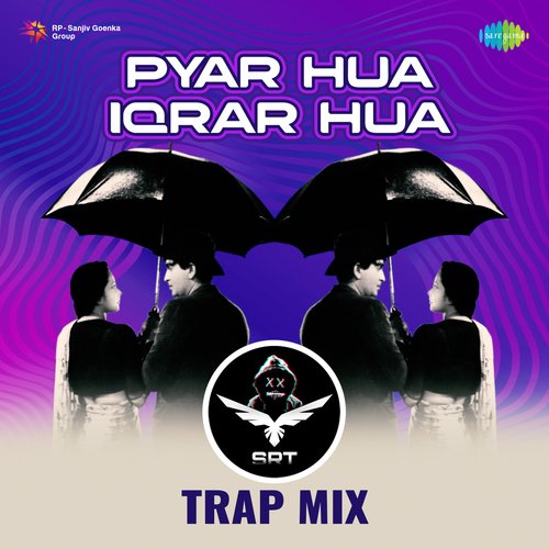 Pyar Hua Iqrar Hua - SRT Trap Mix