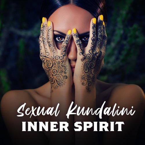 Sexual Kundalini Inner Spirit