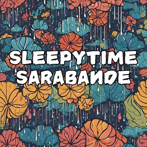 Sleepytime Sarabande - Gentle Rain  Sounds for Deep Sleep: ASMR Nature Rain