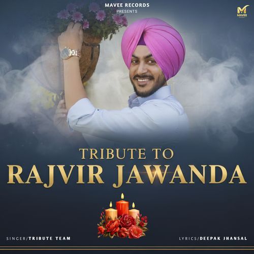 TRIBUTE TO RAJVIR