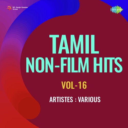 Tamil Non - Film Hits Vol - 16