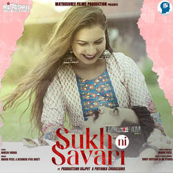 Sukh Ni Savari-J1ERUhtnZHU