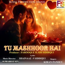 Tu Mashhoor Hai