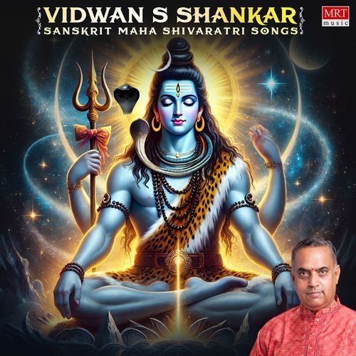 Vidwan S Shankar Sanskrit Maha Shivaratri Songs