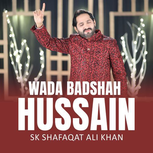 Wada Badshah Hussain