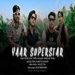 Yaar Superstar