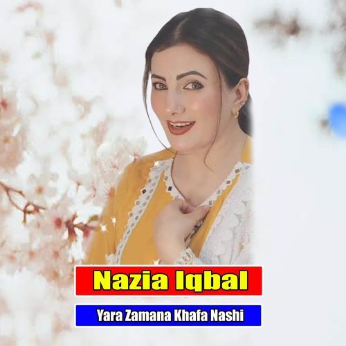 Yara Zamana Khafa Nashi