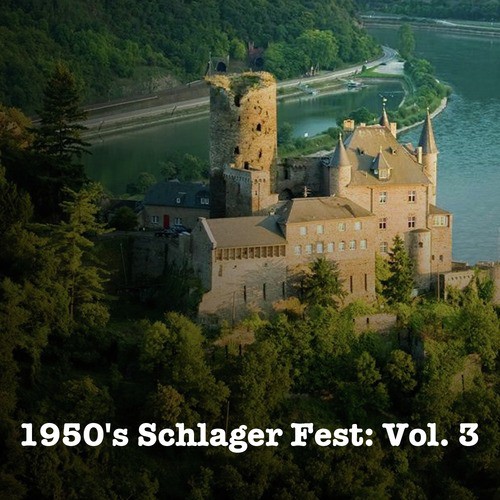 1950's Schlager Fest: Vol. 3