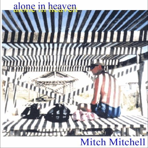 Alone in Heaven