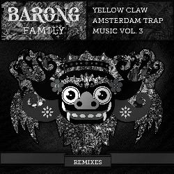 Amsterdam Trap Music, Vol. 3 (Remixes)