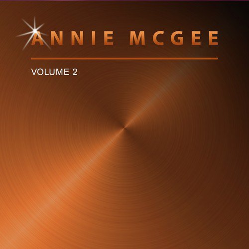 Annie Mcgee, Vol. 2