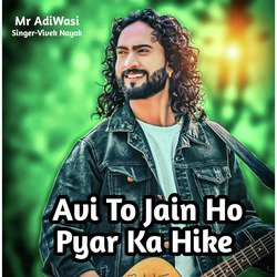 Avi To Jain Ho Pyar Ka Hike-ByZSYT5qaFA