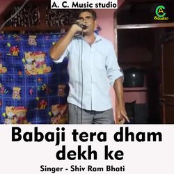 Babaji tera dham dekh ke (Hindi)