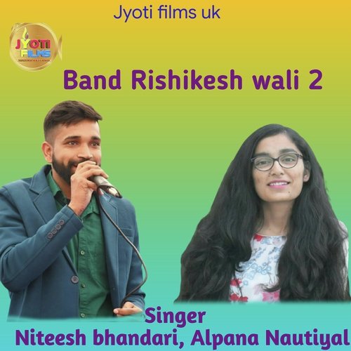Band Rishikesh wali 2 (Garhwali song)