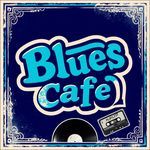 Blues Kafe 1