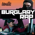 Burglary Rap (From "Made In Bengaluru")