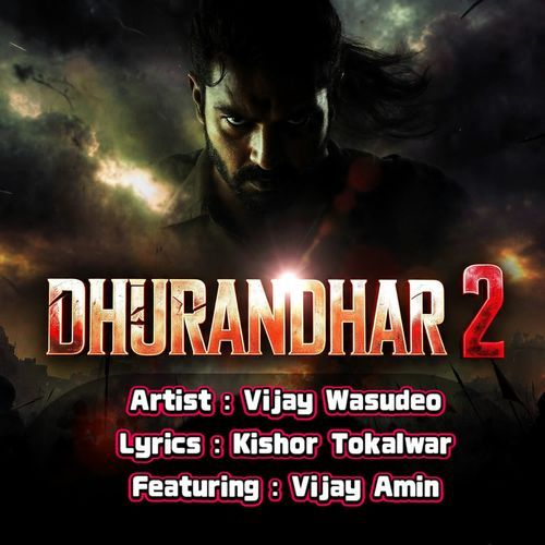 DHURANDHAR -2