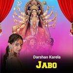 Darshan Karela Jabo