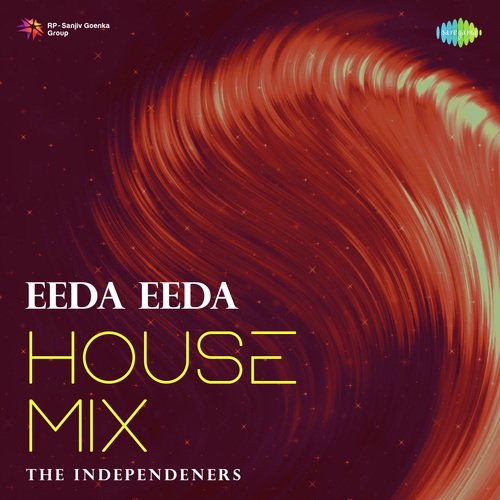 Eeda Eeda - House Mix