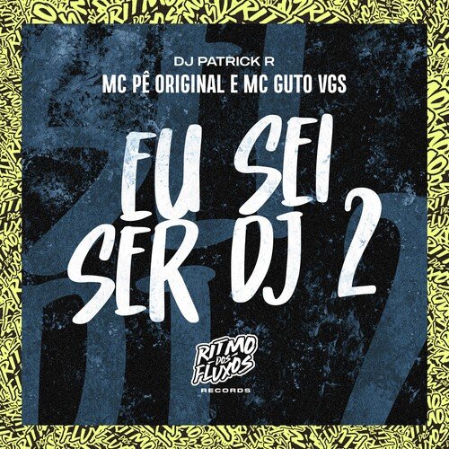 Eu Sei Ser Dj 2 cover art