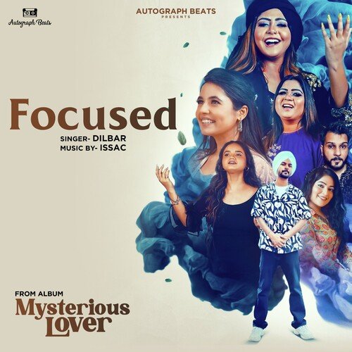 Focused (From "Mysterious Lover")