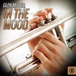Glen Miller, In The Mood