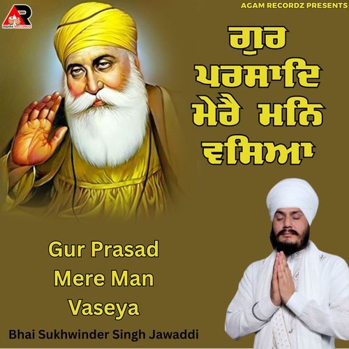 Gur Prasad Mere Man Vaseya