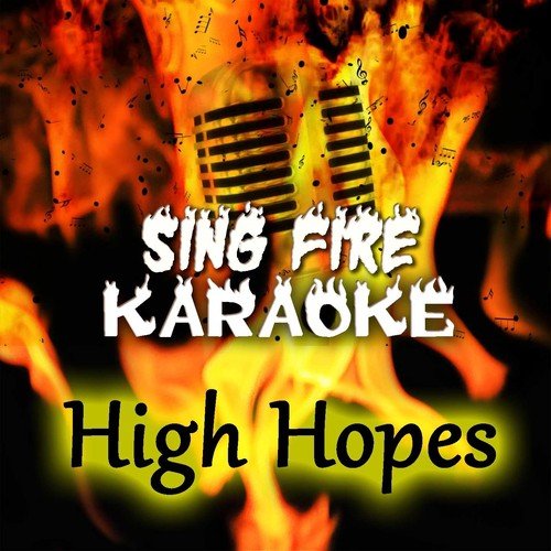 High Hopes (Karaoke Version) (Originally Performed By Pink Floyd)