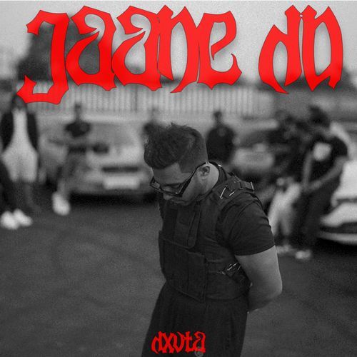 JAANE DO