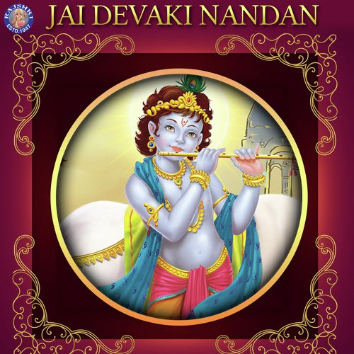 Jai Devaki Nandan