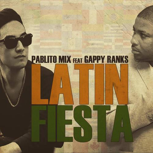 Latin Fiesta (feat. Gappy Ranks)