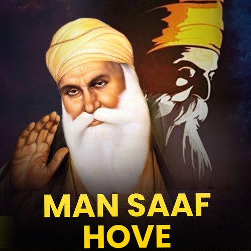 Man Saaf Hove