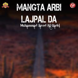 Mangta Arbi Lajpal Da